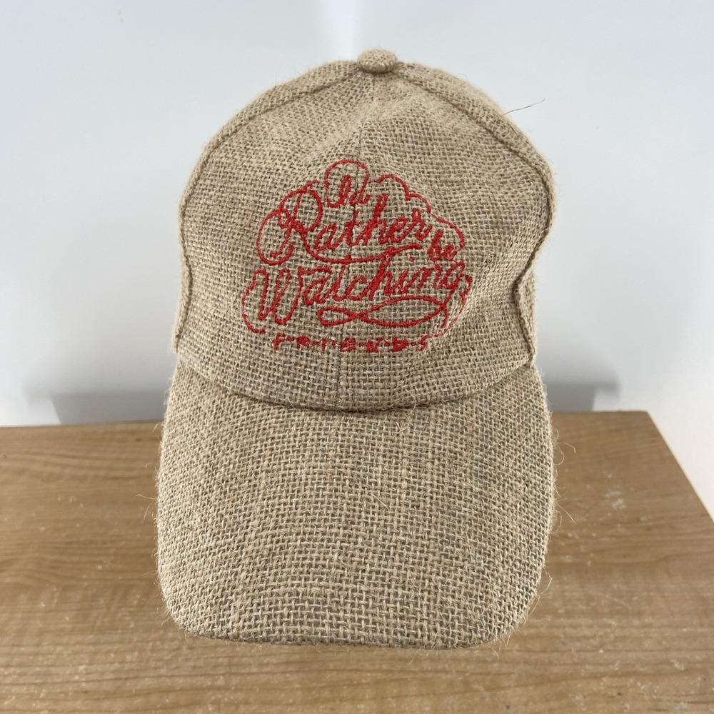 I'd Rather Be Watching Friends Cap Hat‎ Adults Beige Burlap